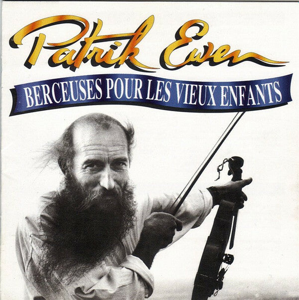 Livrenpoche : Patrik Ewen - Berceuses Pour Les Vieux Enfants - Patrik Ewen - CD