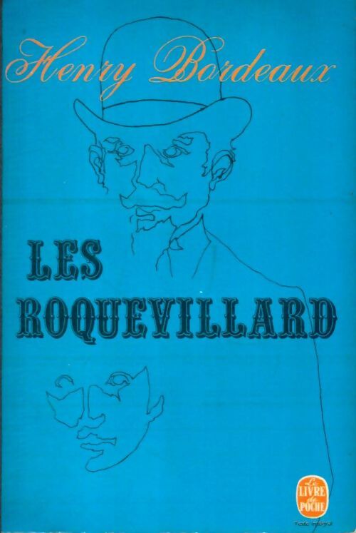 Livrenpoche : Les Roquevillard - Henri Bordeaux - Livre