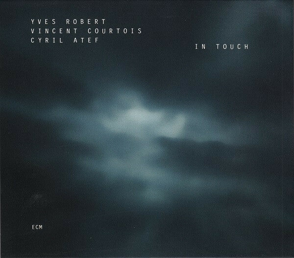 Livrenpoche : Yves Robert - In Touch - Yves Robert - CD