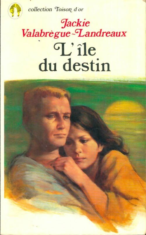 Livrenpoche : L'île du destin - Jackie Valabrègue-Landreaux - Livre