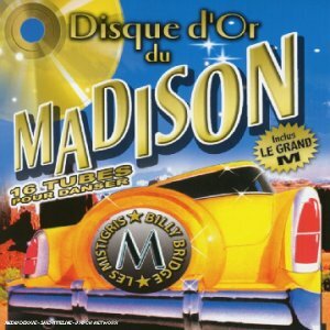 Livrenpoche : Disque d'or du Madison - Artistes Divers - CD