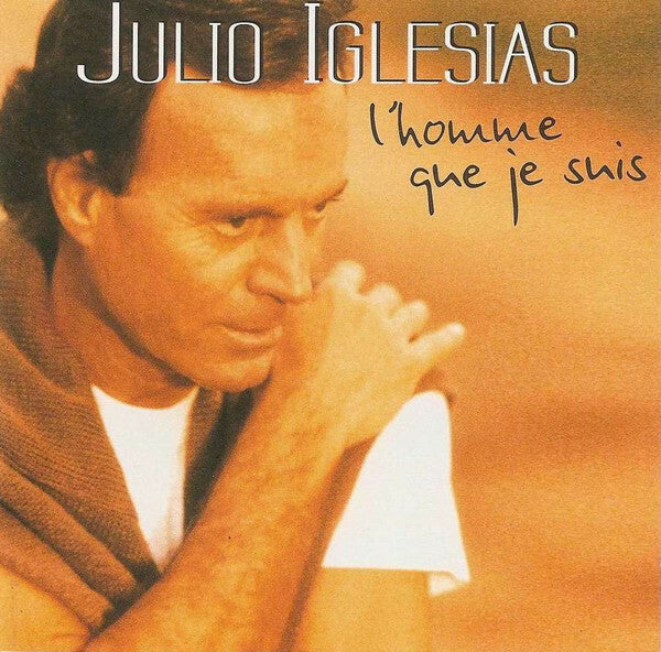 Livrenpoche : Julio Iglesias - L'homme Que Je Suis - Julio Iglesias - CD