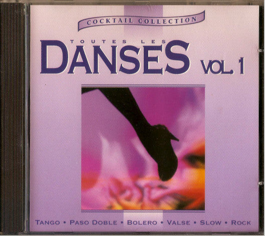 Livrenpoche : Collectif - Toutes Les Danses Vol. 1 - Collectif - CD