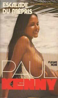 Livrenpoche : Escalade du mépris - Paul Kenny - Livre