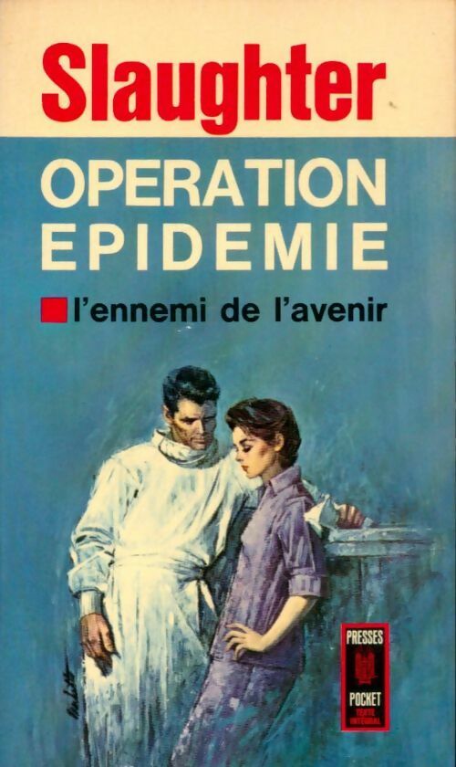 Opération épidémie - Frank Gill Slaughter -  Pocket - Livre