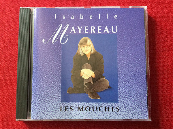 Livrenpoche : Isabelle Mayereau - Les Mouches - Isabelle Mayereau - CD