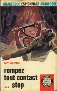 Livrenpoche : Rompez tout contact... Stop - Guy Sauvage - Livre
