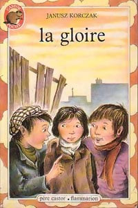 Livrenpoche : La gloire - Janusz Korczak - Livre