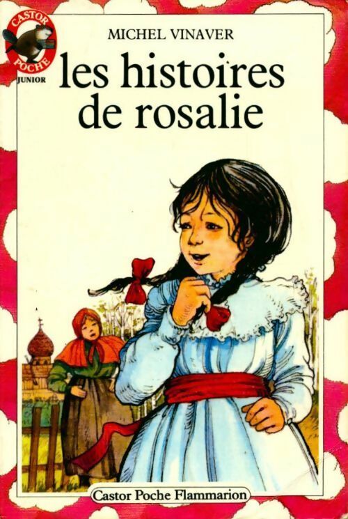 Livrenpoche : Les histoires de Rosalie - Michel Vinaver - Livre