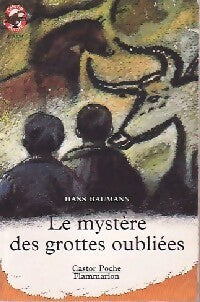 Livrenpoche : Le mystère des grottes oubliées - Hans Baumann - Livre