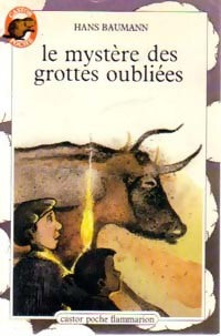 Livrenpoche : Le mystère des grottes oubliées - Hans Baumann - Livre