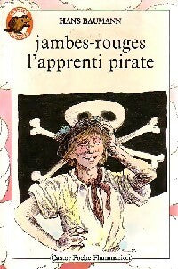 Livrenpoche : Jambes-rouges l'apprenti pirate - Hans Baumann - Livre