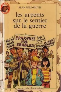 Livrenpoche : Les arpents sur le sentier de la guerre - Alan Wildsmith - Livre