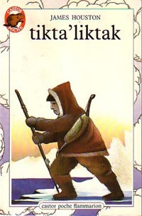 Livrenpoche : Tikta'Liktak - James Houston - Livre