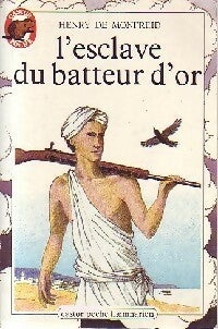 Livrenpoche : L'esclave du batteur d'or - Henry De Monfreid - Livre