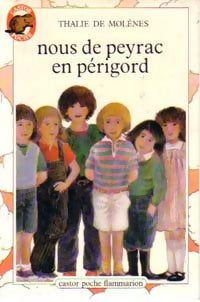 Livrenpoche : Nous de Peyrac en Périgord - Thalie De Molènes - Livre