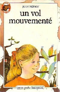 Livrenpoche : Un vol mouvementé - Joan Phipson - Livre