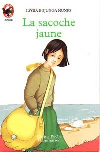 Livrenpoche : La sacoche jaune - Nunes Lygia Bojunga - Livre