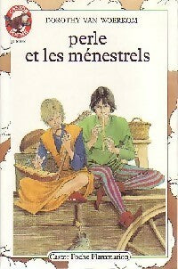Livrenpoche : Perle et les ménestrels - Dorothy Van Woerkom - Livre