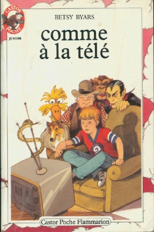 Livrenpoche : Comme à la télé - Betsy Byars - Livre