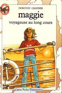 Livrenpoche : Maggie voyageuse au long cours - Dorothy Crayder - Livre