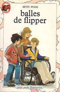 Livrenpoche : Balles de flipper - Betsy Byars - Livre