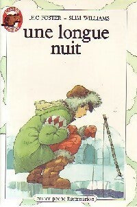 Livrenpoche : Une longue nuit - E.C. Foster, Slim Williams - Livre