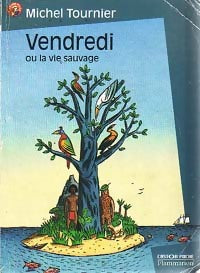 Livrenpoche : Vendredi ou la vie sauvage - Michel Tournier - Livre