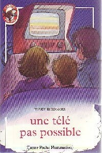 Livrenpoche : Une télé pas possible - Mary Rodgers - Livre