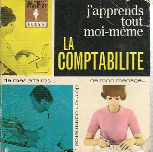 Livrenpoche : J'apprends tout moi-même : La comptabilité - Cyrille Collin - Livre