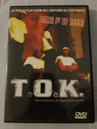 Livrenpoche : T.O.K. - Blaze it up tour - T.O.K. - DVD