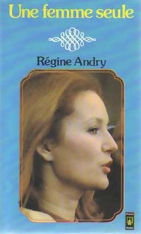 Livrenpoche : Une femme seule Tome I - Régine Andry - Livre