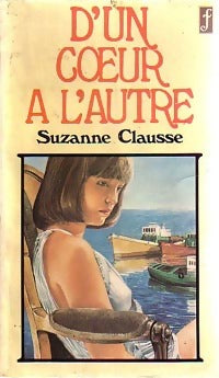 Livrenpoche : D'un coeur à l'autre - Suzanne Clausse - Livre