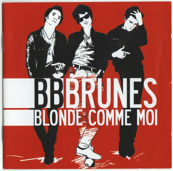 Livrenpoche : BB Brunes - Blonde Comme Moi - BB Brunes - CD