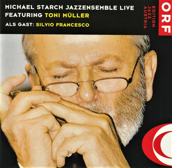 Livrenpoche : Michael Starch Jazzensemble Featuring Toni Müller (2) - Live - Michael Starch Jazzensemble Featuring Toni Müller (2) - CD