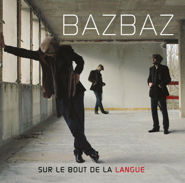 Livrenpoche : Bazbaz - Sur Le Bout De La Langue - Bazbaz - CD
