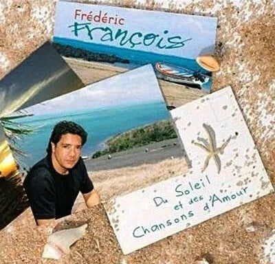 Livrenpoche : Frédéric François - Du Soleil Et Des Chansons D'amour - Frédéric François - CD