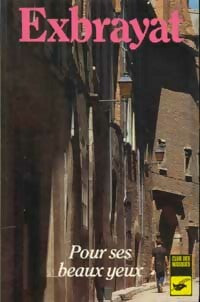 Livrenpoche : Pour ses beaux yeux - Charles Exbrayat - Livre