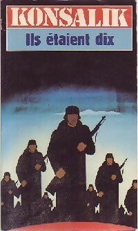 Livrenpoche : Ils étaient dix - Heinz G. Konsalik - Livre