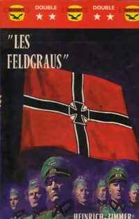 Livrenpoche : Les Feldgraus - Heinrich Zimmer - Livre