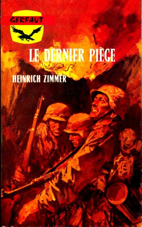 Livrenpoche : Le dernier piège - Heinrich Zimmer - Livre