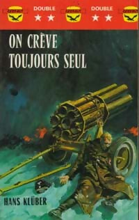Livrenpoche : On crève toujours seul - Hans Klüber - Livre