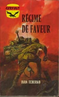 Livrenpoche : Régime de faveur - Ivan Tcherko - Livre