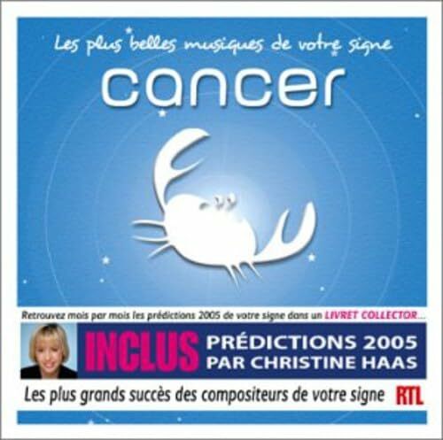 Livrenpoche : Les Plus Belles musiques de votre signe : Cancer - Various Artists - CD