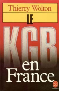 Livrenpoche : Le KGB en France - Thierry Wolton - Livre