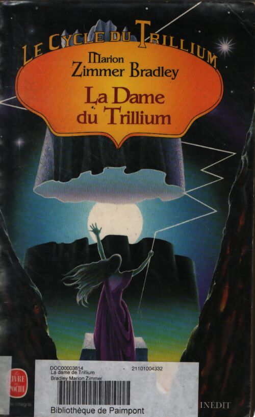 La dame du Trillium : Le cycle du Trillium Tome III - Marion Zimmer Bradley - Livre