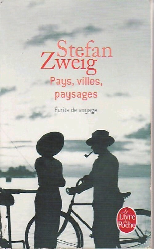 Livrenpoche : Pays, villes, paysages - Stefan Zweig - Livre