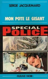 Livrenpoche : Mon pote le gisant - Serge Jacquemard - Livre