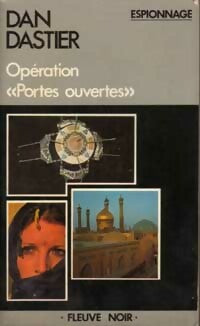 Opération portes ouvertes - Dan Dastier - Livre