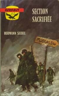 Livrenpoche : Section sacrifiée - Hermann Siebel - Livre